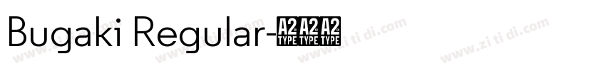 Bugaki Regular字体转换